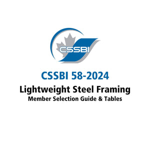 CSSBI 58-2024, Lightweight Steel Framing, Member Selection Guide and Tables