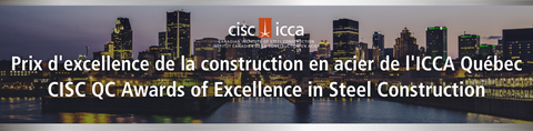 Prix d’excellence de la construction en acier de l’ICCA Québec