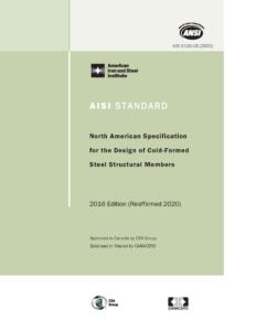 AISI S100-16 North American Specification for the Design of Cold-Formed Steel Structural Members (CSA S136-16)