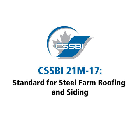 CSSBI 21M-2017: Standard for Steel Farm Roofing and Siding