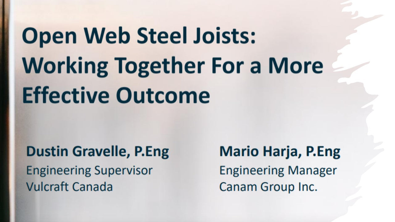 Open Web Steel Joists: Working Together For a More Effective Outcome