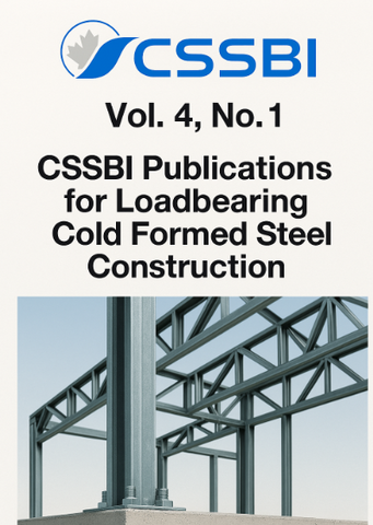 CSSBI Vol. 4, No. 1: CSSBI Publications for Loadbearing Cold Formed Steel Construction