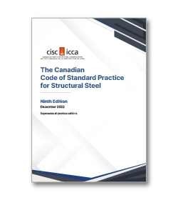 CISC Code of Standard Practice for Structural Steel, 9th Edition (PDF)