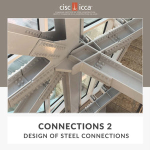 CISC Connections 2: Design of Steel Connections (2nd Ed.)
