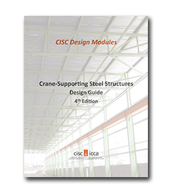Crane-Supporting Steel Structures: Design Guide, 4th edition 2021