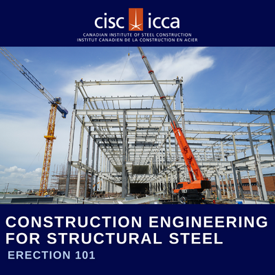 Construction Engineering for Structural Steel Erection 101 (course)