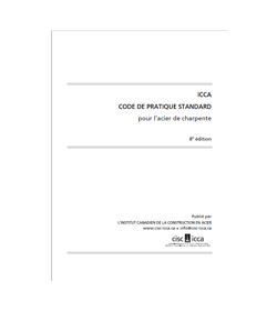 ICCA Code de pratique standard pour l’acier de charpente , 8e édition (PDF)